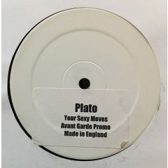 Plato - Plato - Your Sexy Moves - Avantgarde 