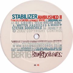 Stabilizer - Stabilizer - Ambushed II (The Old Skool Strikes Back) - Boom Box Records