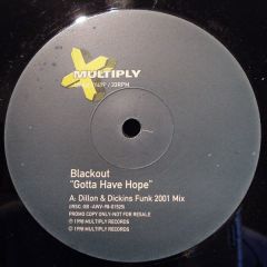 Blackout - Blackout - Gotta Have Hope - Multiply