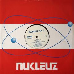 Various Artists - Various Artists - Clubcutz Vol.3 - Nukleuz