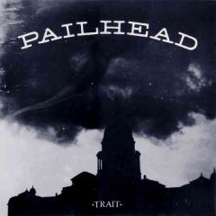Pailhead - Pailhead - Trait - Wax Trax! Records