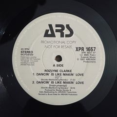 Rozlyne Clarke - Rozlyne Clarke - Dancin' Is Like Making Love - ARS, The Dance Division