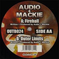Audio & Mackie - Audio & Mackie - Fireball - Outbreak