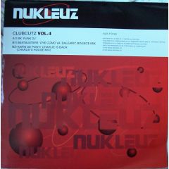 Various Artists - Various Artists - Clubcutz Vol.4 - Nukleuz