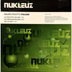 Mauro Picotto - Mauro Picotto - Pulsar - Nukleuz
