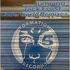 Jumping Jack Frost - Jumping Jack Frost - Underworld (Remix) - Formation