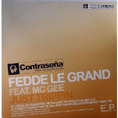 Fedde Le Grand / Mark Knight - Fedde Le Grand / Mark Knight - Just Trippin / The Reason - Contrasena