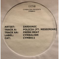 Zardonic - Zardonic - Policia - Cymbalism