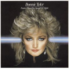 Bonnie Tyler - Bonnie Tyler - Faster Than The Speed Of Night - CBS