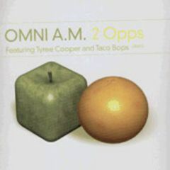 Omni Am Ft Tyree C & Taco Bops - Omni Am Ft Tyree C & Taco Bops - 2 Opps - Leaf