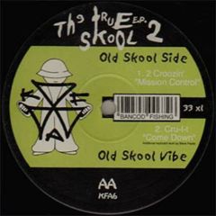 Various Artists - Various Artists - The True Skool E.P. 2 - Kniteforce Again