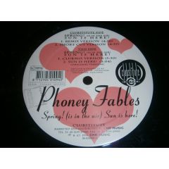 Phoney Fables - Phoney Fables - Spring! (Is In The Air) Sun Is Here! - Clubstitute Records