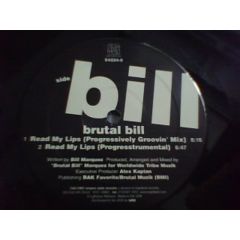 Brutal Bill - Brutal Bill - I Know / Read My Lips - Empire Records