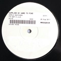 Sample Snatchers - Sample Snatchers - Hip Bop A Lula - White