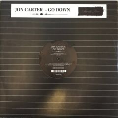 Jon Carter  - Jon Carter  - Go Down - Saville Row