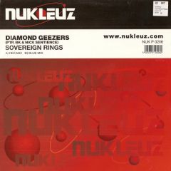 Diamond Geezers - Diamond Geezers - Sovereign Rings - Nukleuz