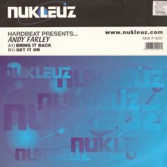 Andy Farley - Andy Farley - Bring It Back - Nukleuz Blue