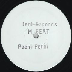 M Beat - M Beat - Peeni Porni - Renk Records