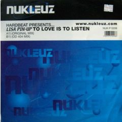 Lisa Pin Up  - Lisa Pin Up  - To Love Is To Listen - Nukleuz