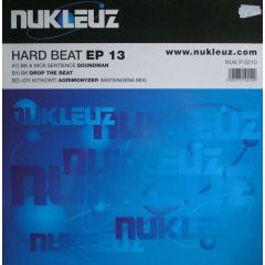 Nukleuz Present - Nukleuz Present - Hardbeat EP 13 - Nukleuz Blue