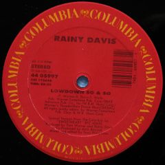 Rainy Davis - Rainy Davis - Low Down So & So - Columbia