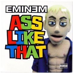 Eminem - Eminem - Ass Like That - Aftermath