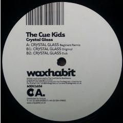 The Cue Kids - The Cue Kids - Crystal Glass - Wax Habit