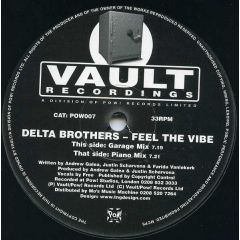 Delta Brothers - Delta Brothers - Feel The Vibe - Vault Recordings