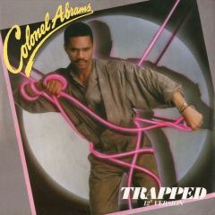 Colonel Abrams - Colonel Abrams - Trapped (12" Version) - MCA