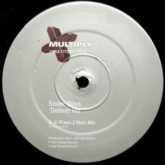 Sister Bliss - Sister Bliss - Deliver Me (Remixes) - Multiply