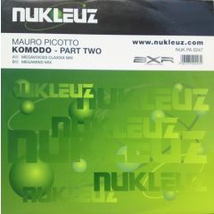 Mauro Picotto - Mauro Picotto - Komodo (Part 2) - Nukleuz
