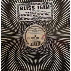 Bliss Team Ft Jeffrey Jey - Bliss Team Ft Jeffrey Jey - People Have The Power (Remix) - Propio