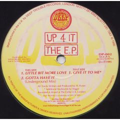 Up 4 It - Up 4 It - The E.P. - Deep Trouble