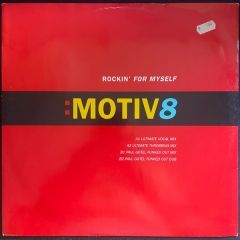 Motiv-8 - Rockin For Myself (Remix) - WEA