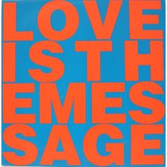 Love Inc - Love Inc - Love Is The Message - Love