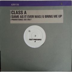 Class A - Class A - Same As It Ever Was - Azuli