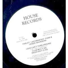 Farley "Jackmaster" Funk - Farley "Jackmaster" Funk - Love Can't Turn Around - House Records