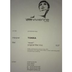 Tonka - Tonka - Never! (Original Filter Mix) - Vivienne Records