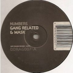 Gang Related - Gang Related - Numbers - Dope Dragon