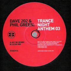Dave 202 & Phil Green - Dave 202 & Phil Green - Trance Night Anthem 03 - Rising High