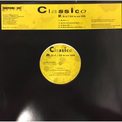 Classico - Classico - My Soul / EU Meets USA - Notorious Soundz