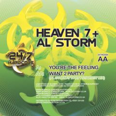 Heaven 7 & Al Storm - Heaven 7 & Al Storm - You'Re The Feeling (Green Vinyl) - 24/7 Hardcore 4