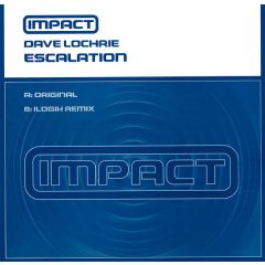 Dave Lochrie - Dave Lochrie - Escalation - Impact