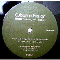Kirill Featuring Sin Palabras - Kirill Featuring Sin Palabras - Cuban E Fusion - PC