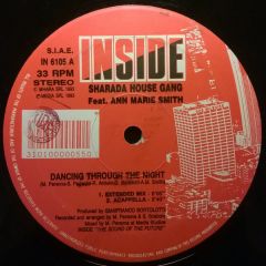 Sharada House Gang Feat. Ann Marie Smith - Sharada House Gang Feat. Ann Marie Smith - Dancing Through The Night - Inside