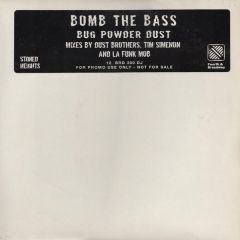 Bomb The Bass - Bomb The Bass - Bug Powder Dust - 4th & Broadway