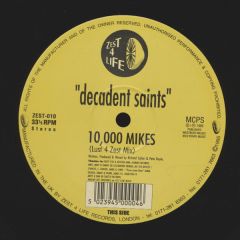 Decadent Saints - Decadent Saints - 10,000 Miles - Zest 4 Life
