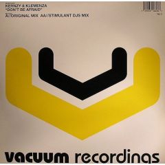 Kernzy & Klemenza - Kernzy & Klemenza - Don't Be Afraid - Vacuum