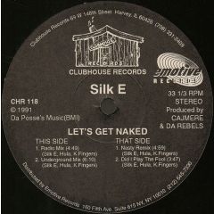 Silk E - Silk E - Let's Get Naked - Clubhouse