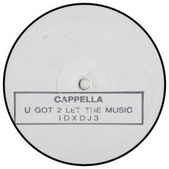 Cappella - Cappella - U Got 2 Let The Music - Internal Dance